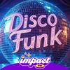undefined Impact FM - Disco Funk 