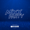 undefined Mixx Party
