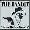 undefined Classic Outlaw Country - The Bandit