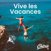 Radio CHERIE VIVE LES VACANCES