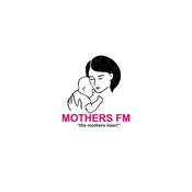 Mothers FM