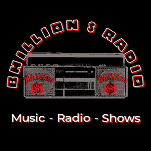 Bhillion $ Radio
