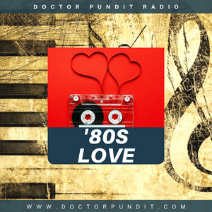 Doctor Pundit '80s Love