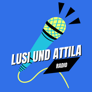 Lusi Und Attila Radio