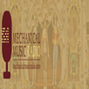 Mechanical Music Radio