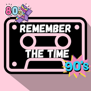 Remember the Time