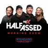 undefined 93X Half-Assed Morning Show