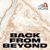 undefined Back From Beyond - Moab, Utah