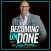 undefined Becoming UnDone® with Dr. Toby Brooks