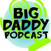 undefined BIG DADDY