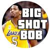 undefined Big Shot Bob Pod with Robert Horry