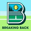 undefined Breaking Back, a tennis podcast