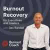 undefined Burnout Recovery podcast