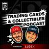 undefined Trading Cards & Collectibles Podcast