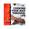 undefined Cooking Your Way Through Life