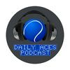 undefined Daily Aces Podcast