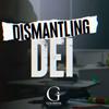 undefined Dismantling DEI