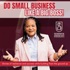 undefined Do Small Business Like a Big Boss Podcast