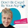 undefined Don't Be Caged By Your Age