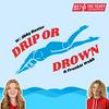 undefined Drip Or Drown - KNTK 93.7 The Ticket