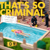 undefined That's So Criminal