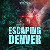 undefined Escaping Denver