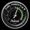 undefined Fuel Throttle Podcast