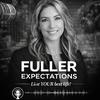 undefined Fuller Expectations