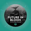 undefined Future in Bloom
