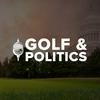 undefined Golf And Politics