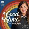 undefined Good Game with Sarah Spain