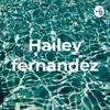 undefined Hailey fernandez