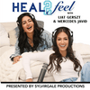 undefined Heal 2 Feel with Liat Gerszt & Mercedes Javid