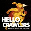 undefined Hello Crawlers - A Dungeon Crawler Carl Podcast