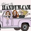undefined How To Handyma’am | A Home Improvement Comedy Podcast