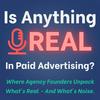 undefined Is Anything Real In Paid Advertising?