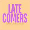 undefined Latecomers: Homeschool Podcast