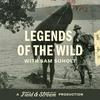 undefined Legends of the Wild, by Field And Stream