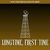undefined Longtime, First Time