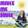 undefined Make Me Smile with Miist
