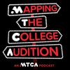 undefined Mapping The College Audition: An MTCA Podcast