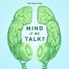 undefined Mind If We Talk?