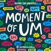 undefined Moment of Um