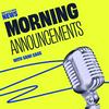 undefined Morning Announcements