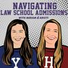 undefined Navigating Law School Admissions with Miriam & Kristi