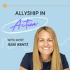 undefined Allyship in Action