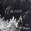undefined The diary of Queen E