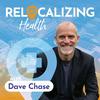 undefined Relocalizing Health with Dave Chase