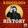 undefined Ridiculous History