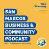 undefined San Marcos Chamber Podcast